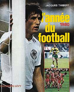 L'année du football 1980 Leisure & Fun