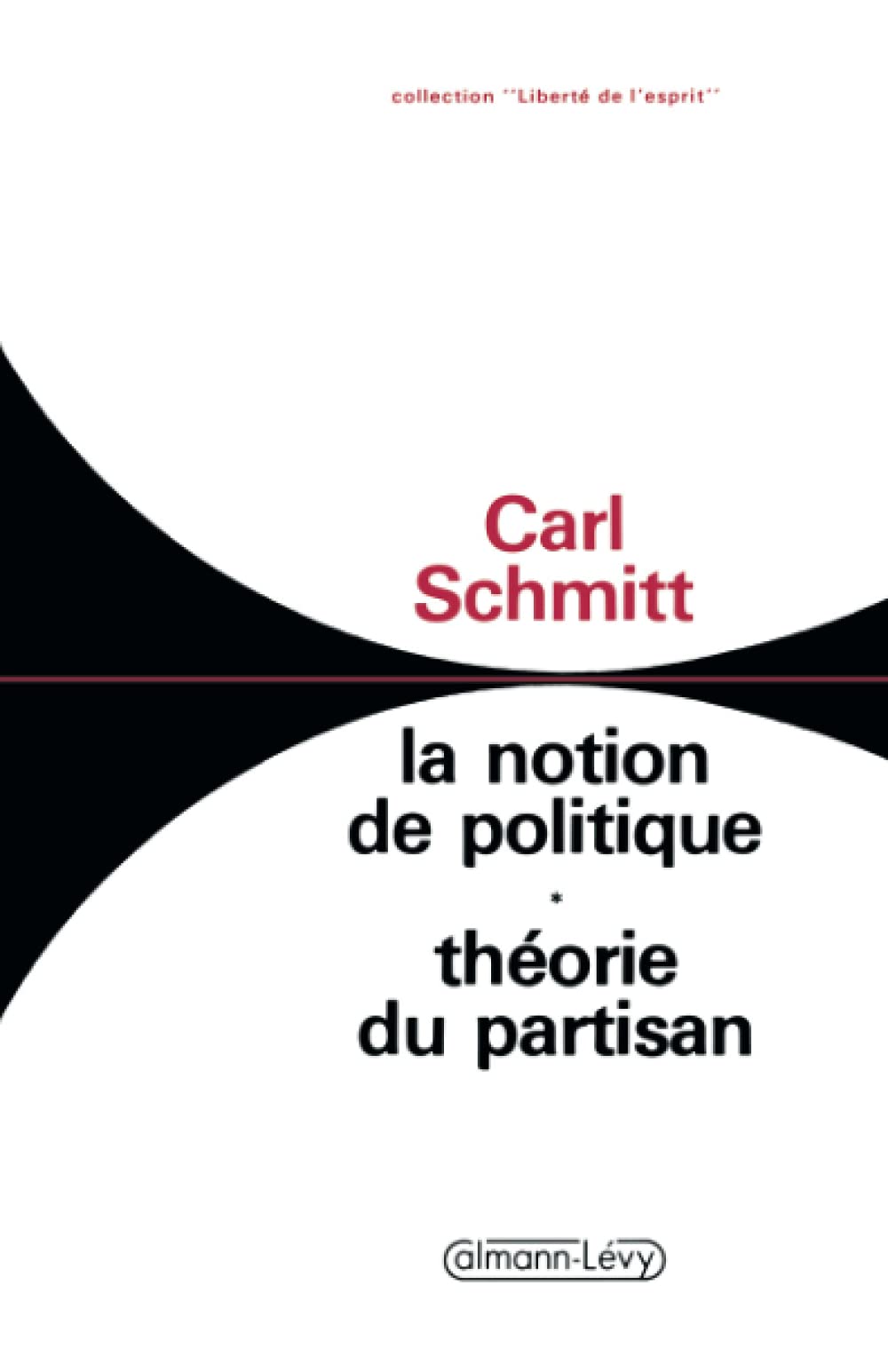 La Notion de politique: Théorie du partisan Books