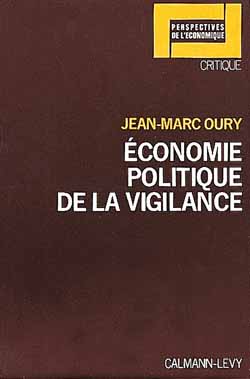 Economie politique de la vigilance Books