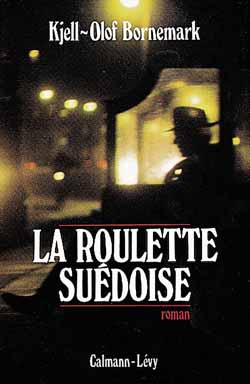 La Roulette suédoise book