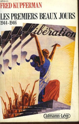 Les Premiers beaux jours: 1944-1946 Books