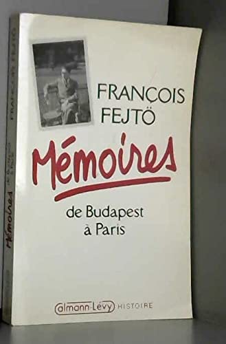Mémoires de Budapest à Paris Memories