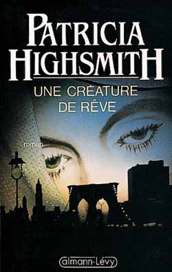 Une Créature de rêve Contemporary literature Books
