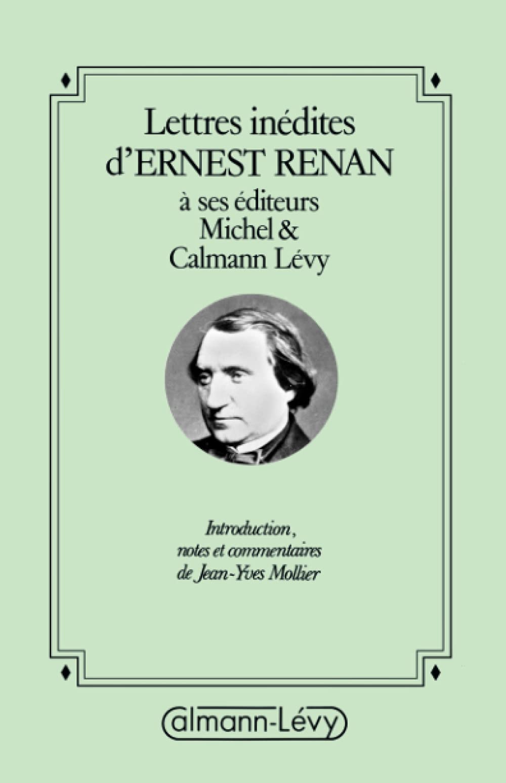 Lettres inédites d'Ernest Renan à ses éditeurs Michel & Calmann-Lévy book