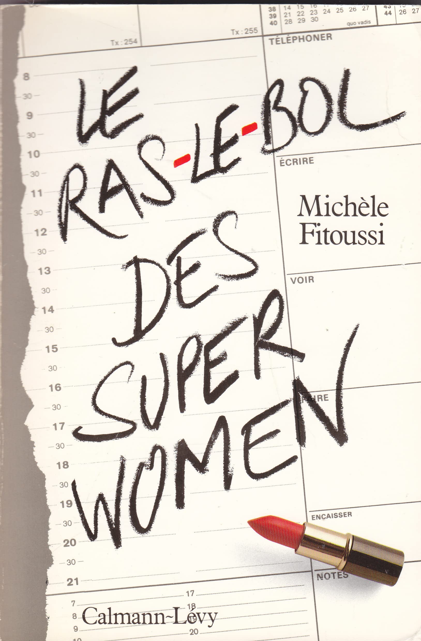 Le Ras-le-bol des superwomen Books