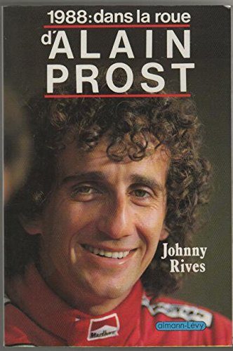 1988 dans la roue alain prost (C-Lev.Biog.Auto) Books