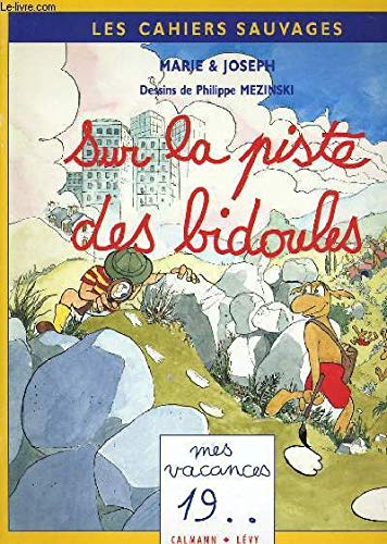 Sur la piste des bidoules Books