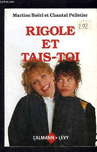 Rigole et tais-toi book
