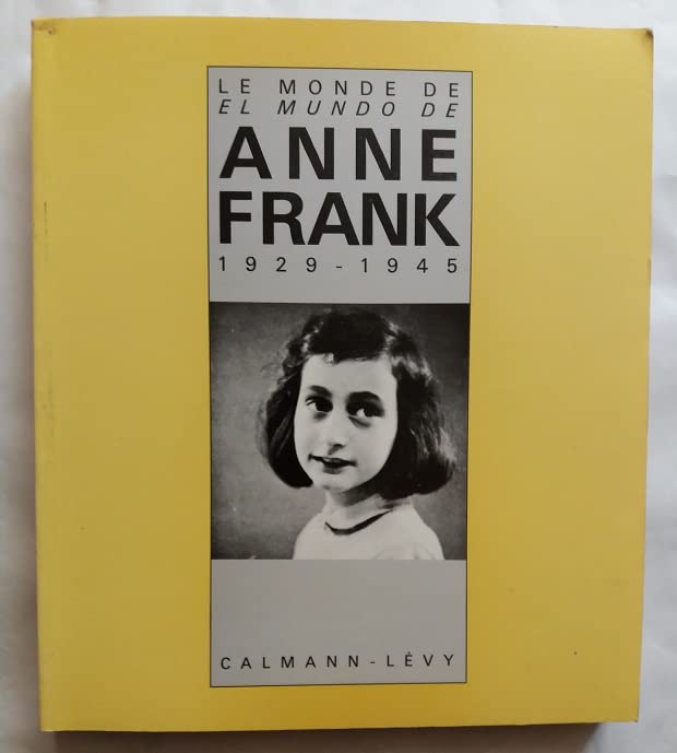 Le Monde de Anne Frank: 1929-1945 Books