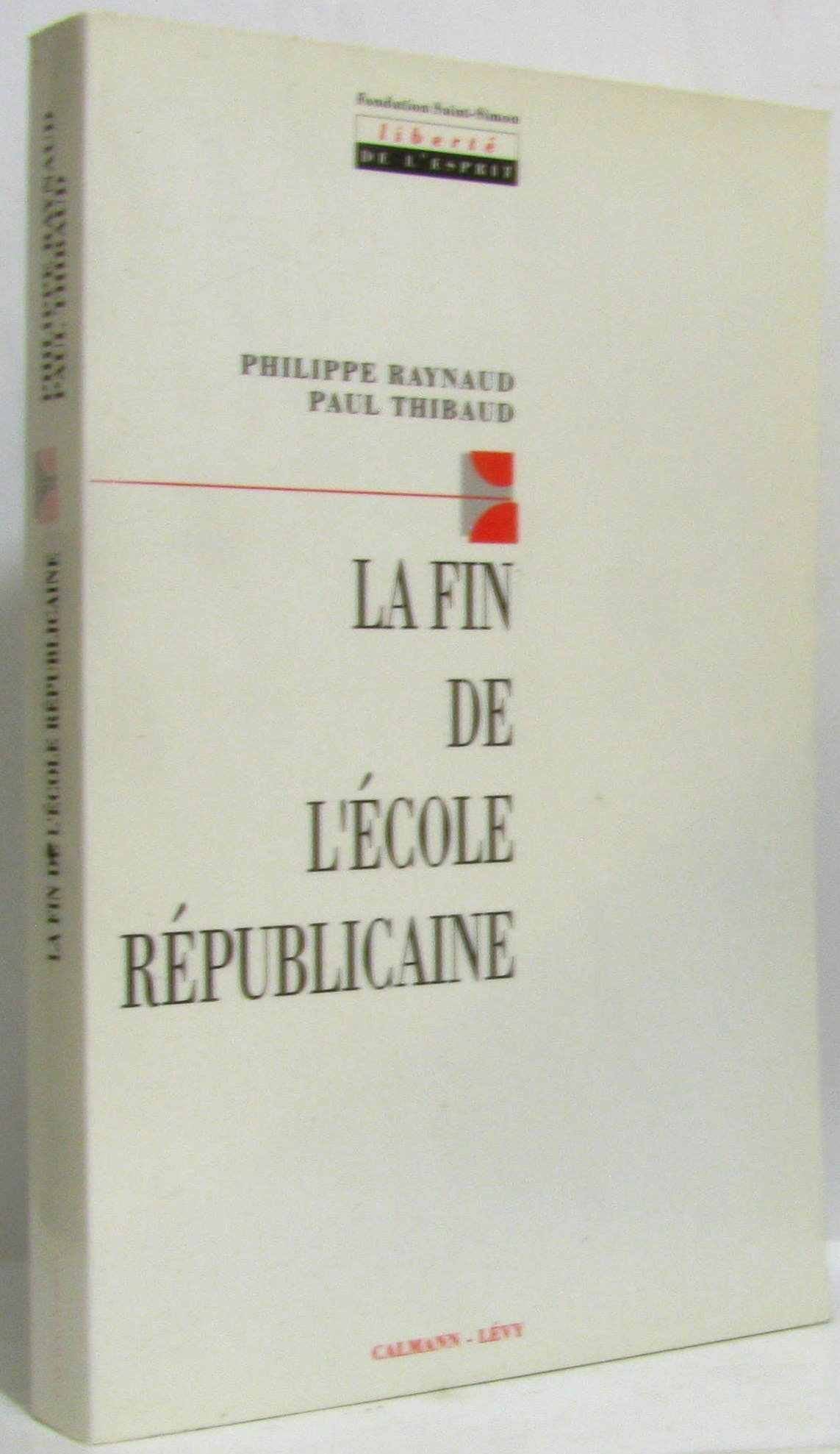 La Fin de l'école républicaine Books