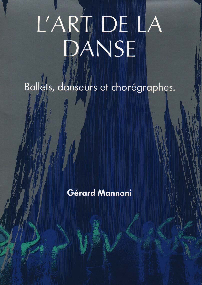 L'art de la danse ballets danseurs et choregraphes Books