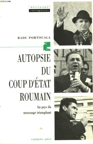 Autopsie du coup d'État roumain: Au pays du mensonge triomphant Books
