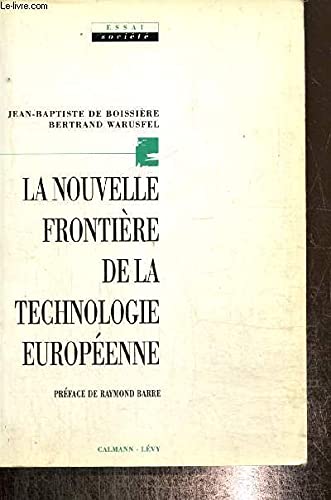 La nouvelle frontière de la technologie européenne book