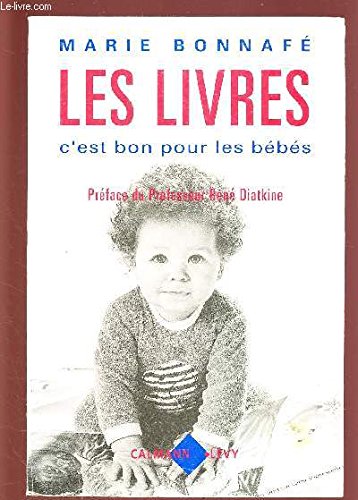 Les livres, c'est bon pour les bébés Books