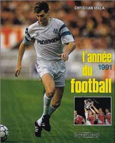 L'année du football 1991 Leisure & Fun
