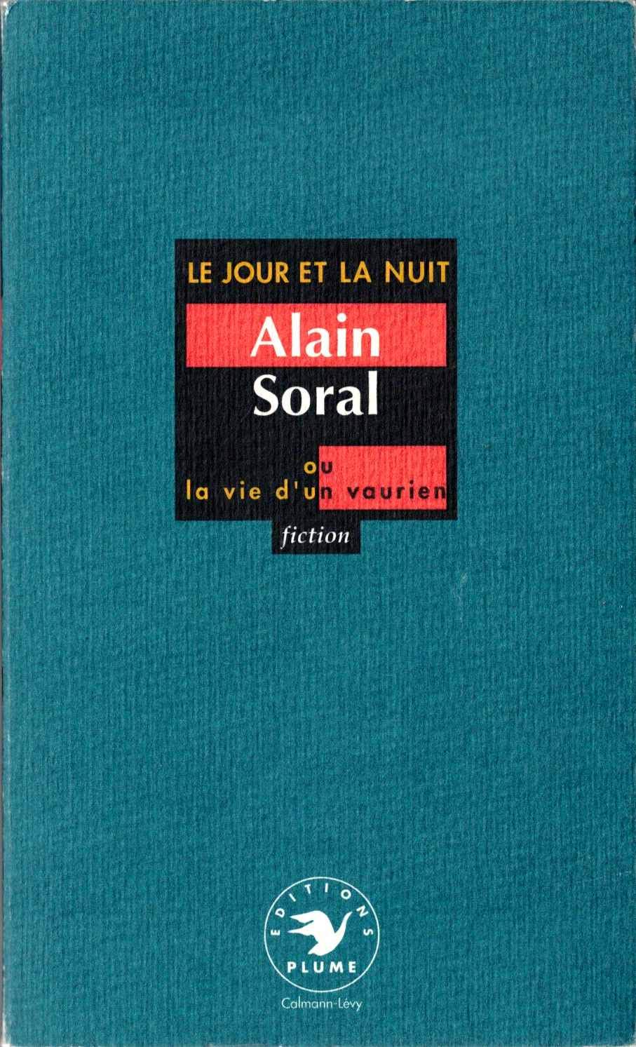 Le jour et la nuit ou la vie d'un vaurien book