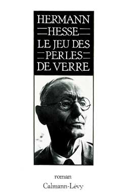 Le jeu des perles de verre : essai de biographie du Magister Ludi Joseph Valet accompagné de ses écrits posthumes Contemporary literature