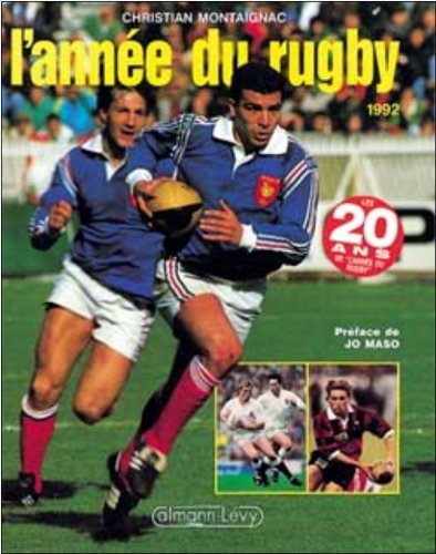 L'Année du rugby 1992, numéro 20, préfacé par Jo Maso book