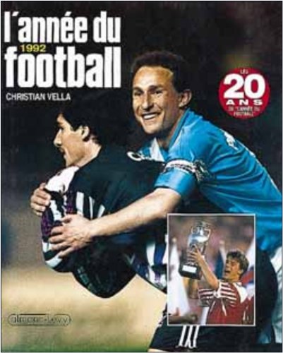 L'année du football 1992 Leisure & Fun