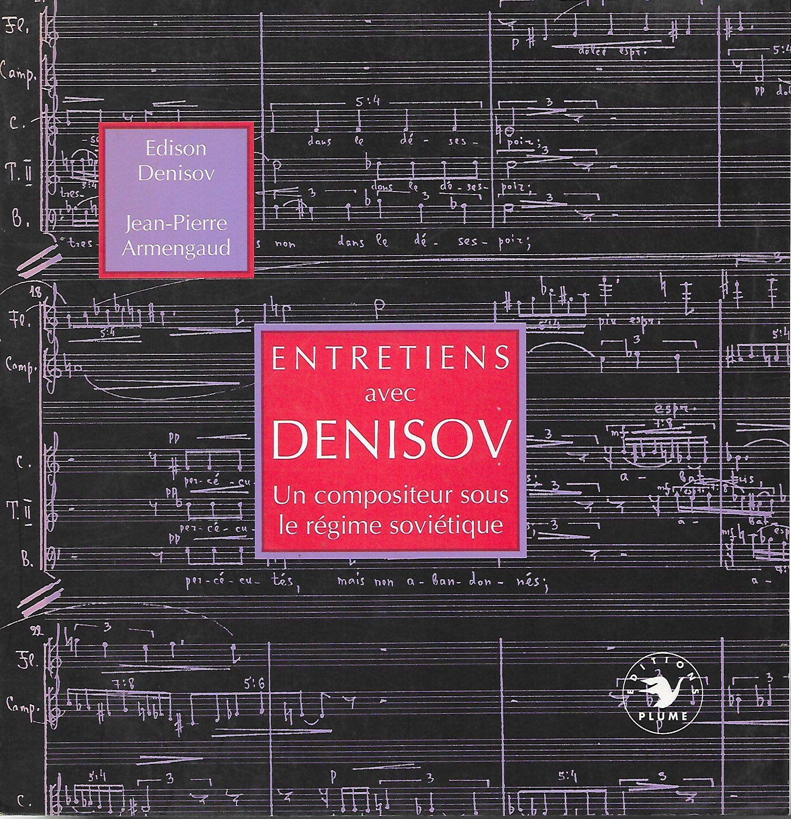 Entretiens avec Denisov: Un compositeur sous le régime soviétique Books
