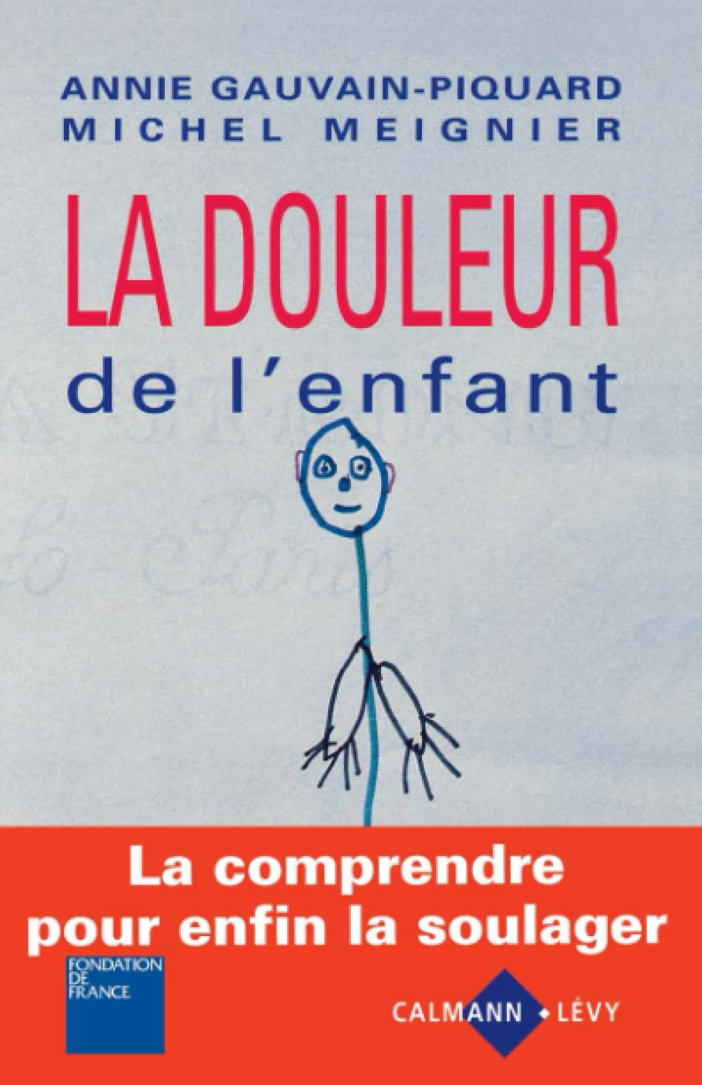 La Douleur de l'enfant Books