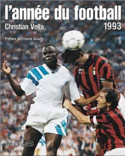 L'année du football 1993 Leisure & Fun