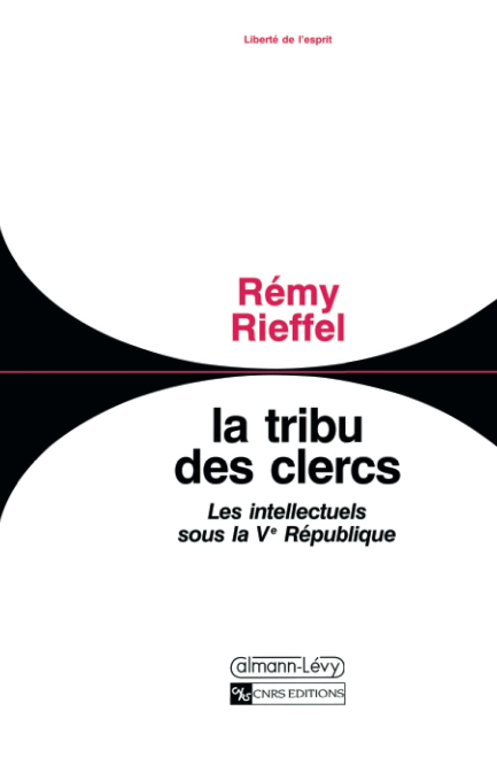 La tribu des clercs. Les intellectuels sous la Ve République book