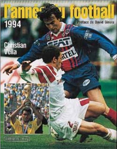 L'année du football 1994 Leisure & Fun
