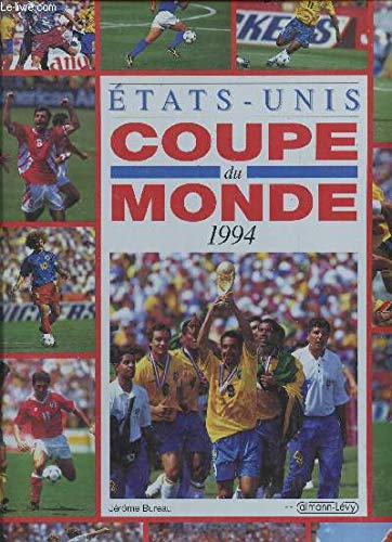 Coupe du monde de football 1994: Etats-Unis Leisure & Fun