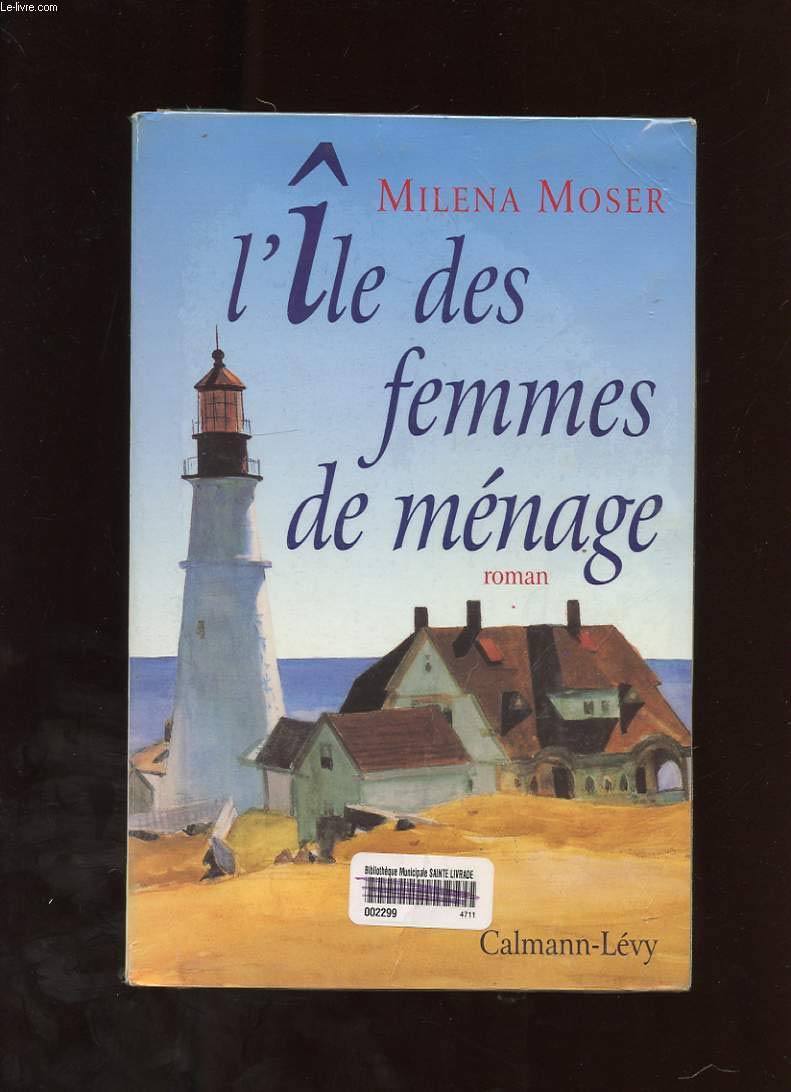 L ILE DES FEMMES DE MENAGE Contemporary literature