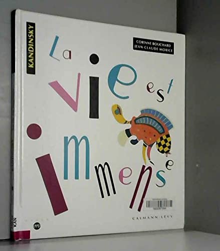 Product Image: La vie est immense illustré par Kandinsky