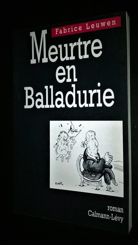 Meurtre en Balladurie book