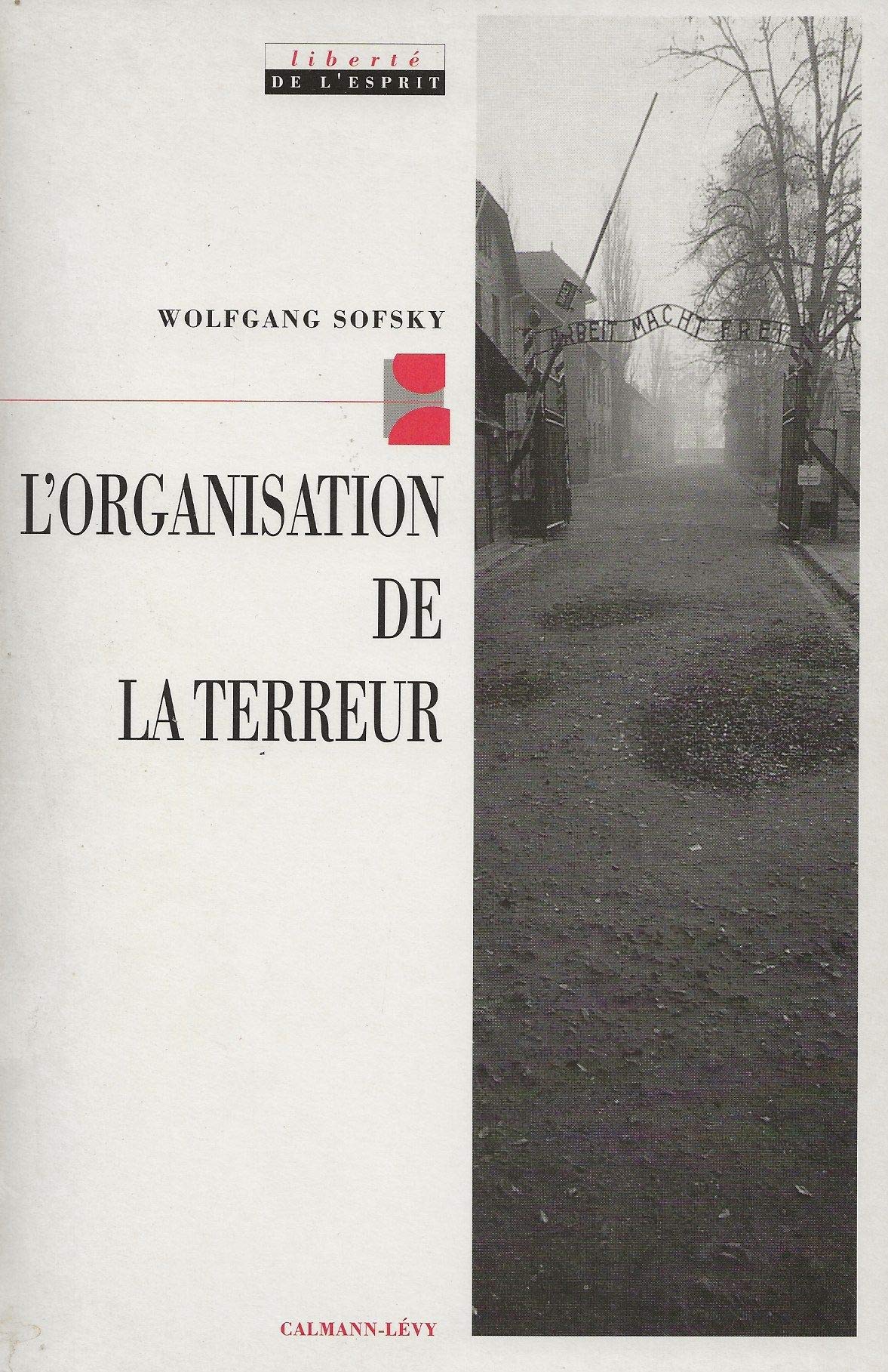 L'organisation de la terreur: Les camps de concentration book