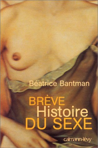 Brève histoire du sexe Books