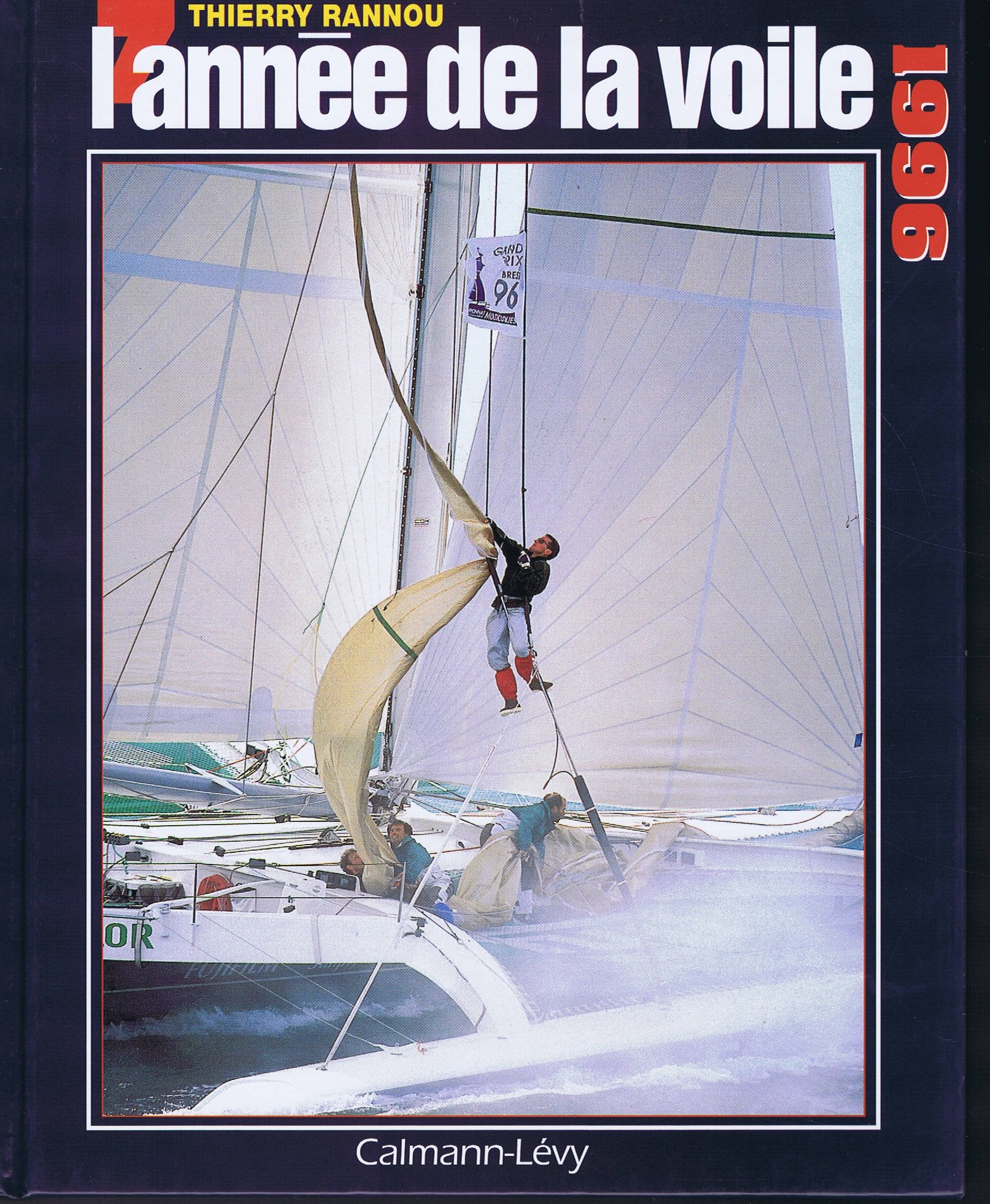 L'année de la voile 1996 Leisure & Fun