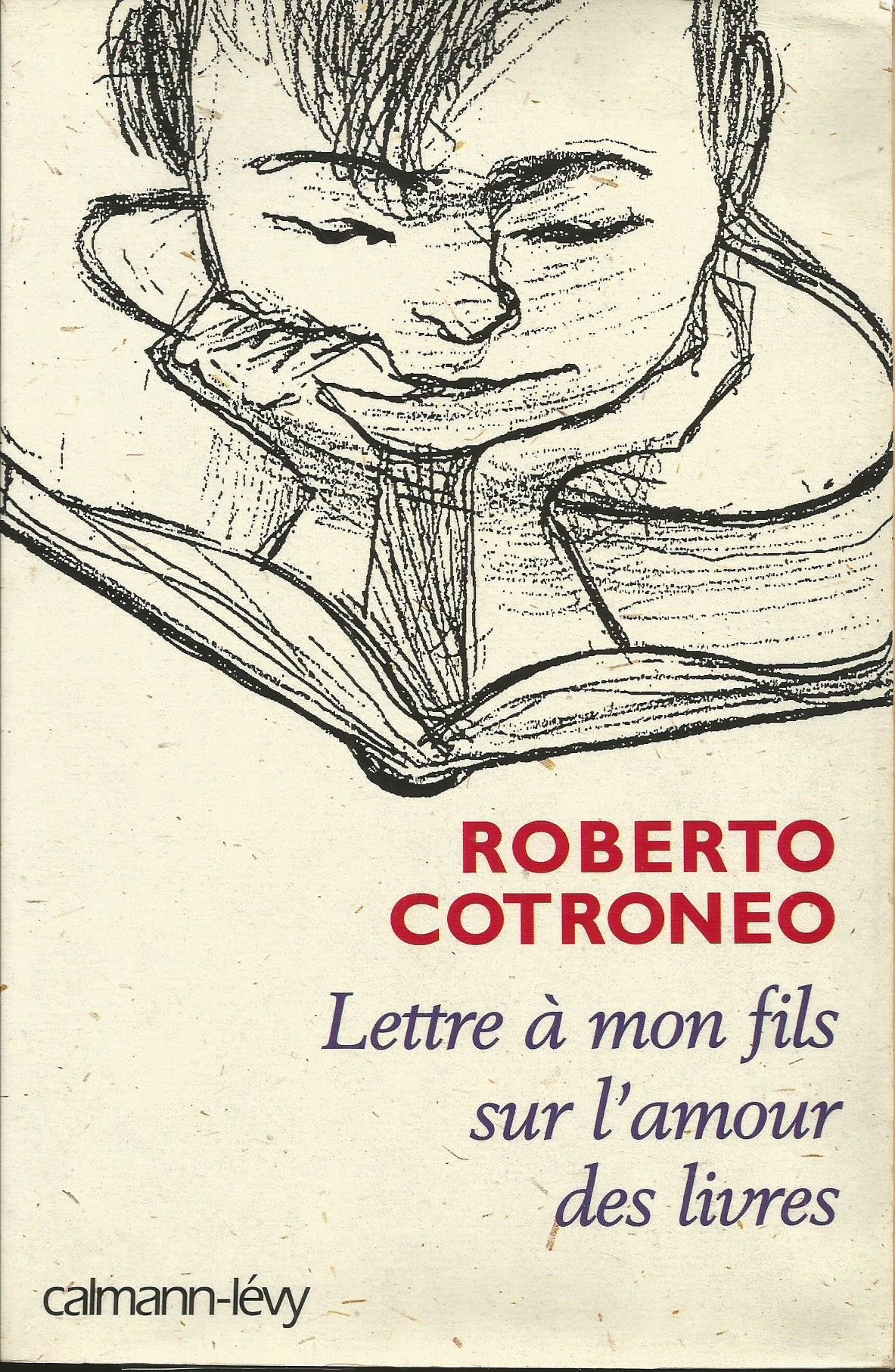 Lettre à mon fils sur l'amour des livres book