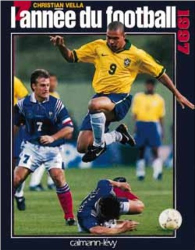 L'année du football 1997 book
