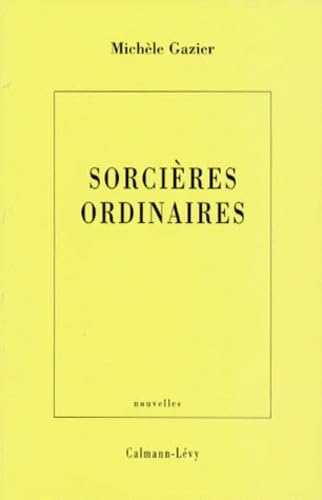 Sorcières ordinaires: [nouvelles book