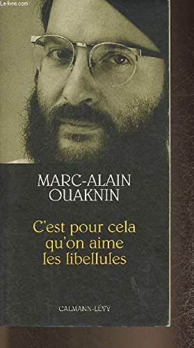 C'est Pour cela qu'on aime les libellules Essays & Short Stories