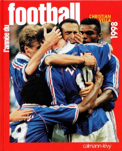 L'année du football: 1998 book