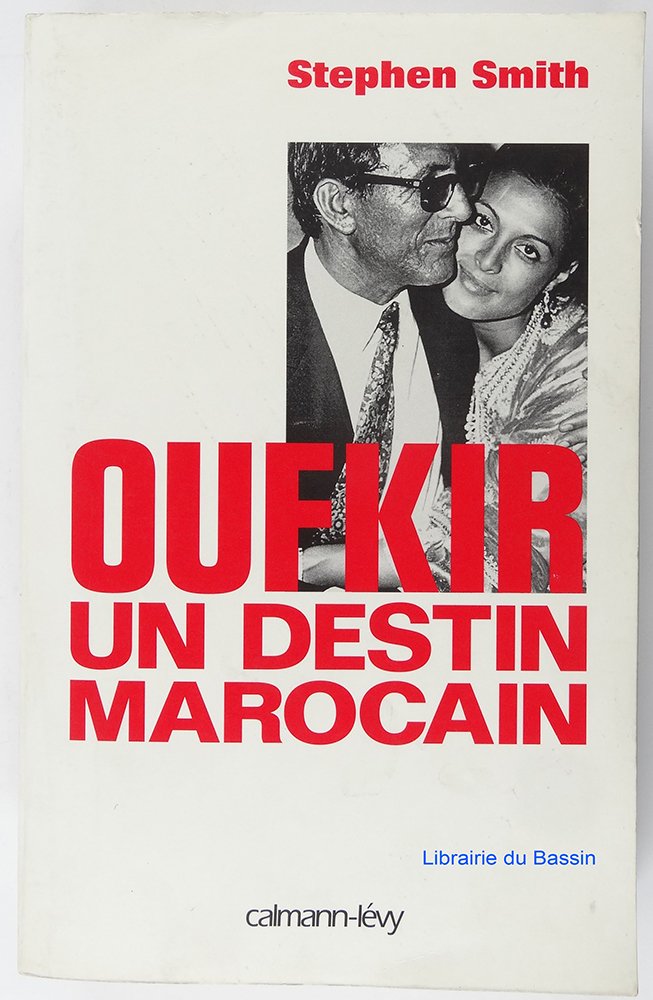 Oufkir, an Destin Marocain: Un destin marocain Art & Literature