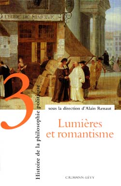 Histoire de la philosophie politique. Vol. 3. Lumières et romantisme Books