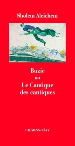 Buzie ou le cantique des cantiques book