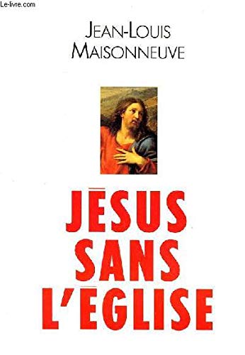 Jésus sans l'Église Books