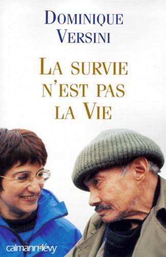 La survie n'est pas la vie book