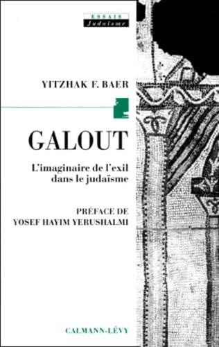 Galout, l'imaginaire de l'exil dans le judaïsme book