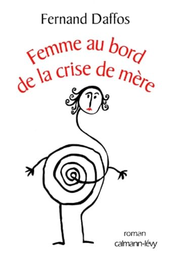Femme au bord de la crise de mère book