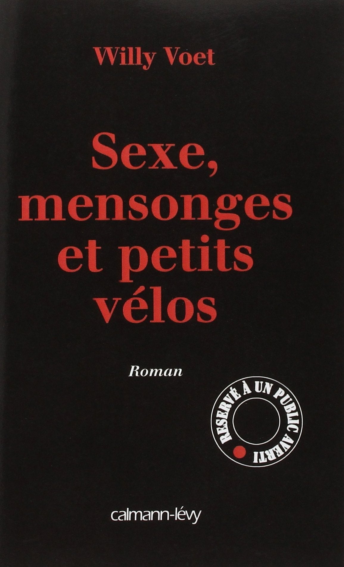 Sexe, mensonges et petits vélos book
