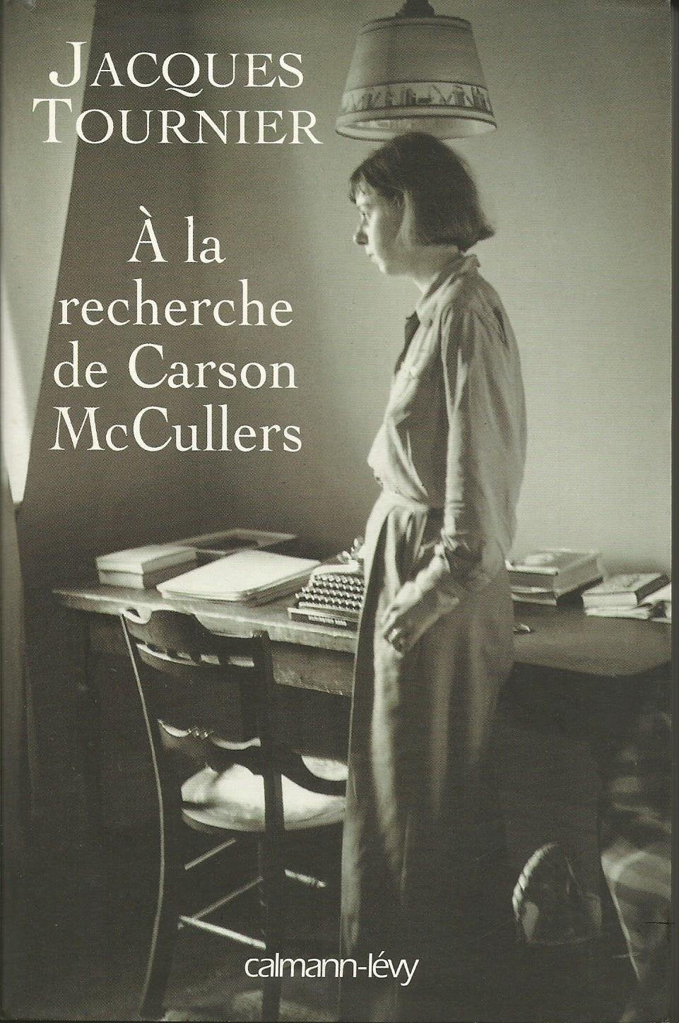 A la recherche de Carson McCullers - Retour à Nayack Art & Literature