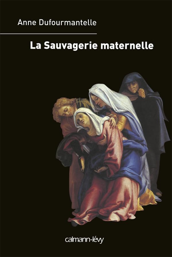 La Sauvagerie maternelle book